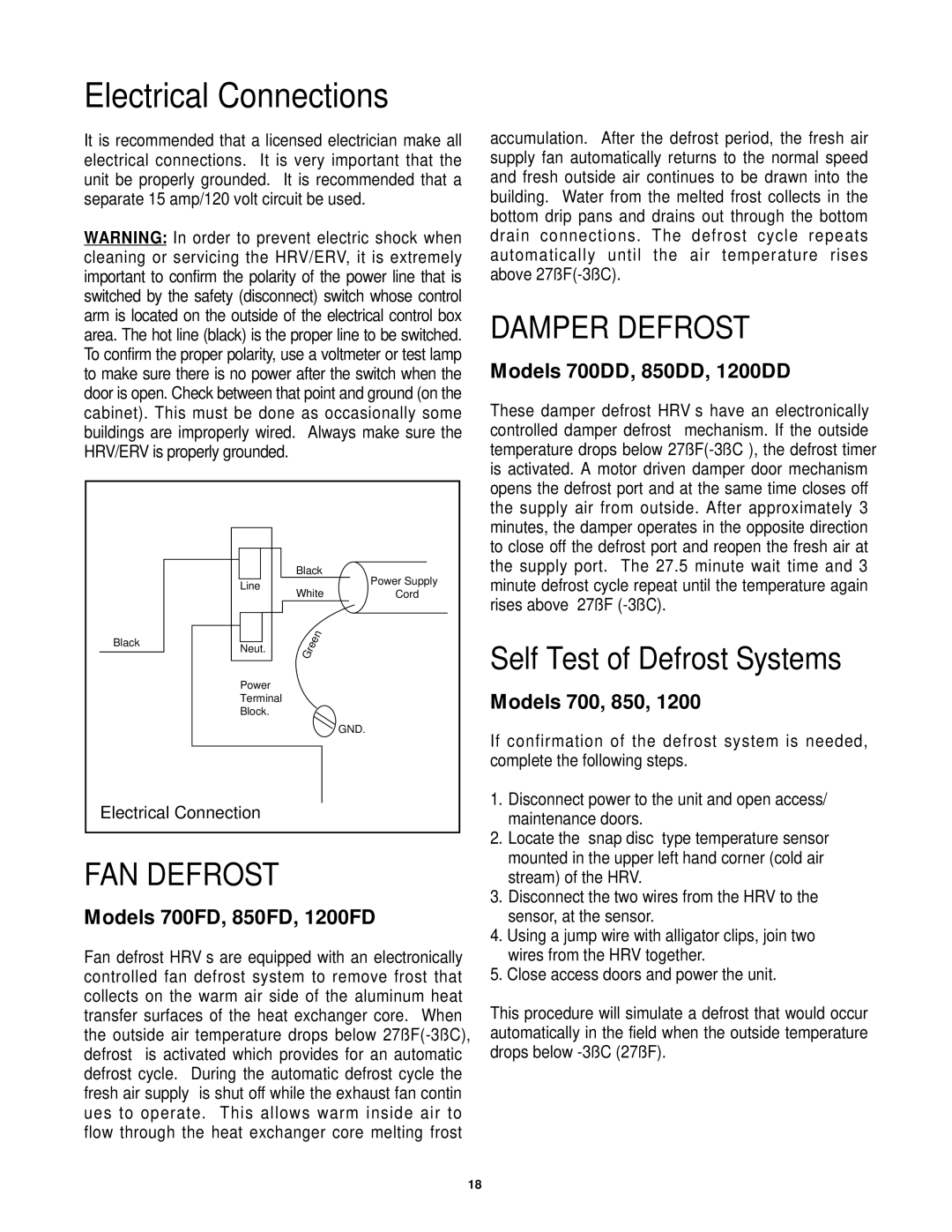 Lifebreath 700FD/DD, 850FD/DD, 500ERV, 1200ERV, 1200FD/DD, 700ERV, 500DCS Electrical Connections, Self Test of Defrost Systems 