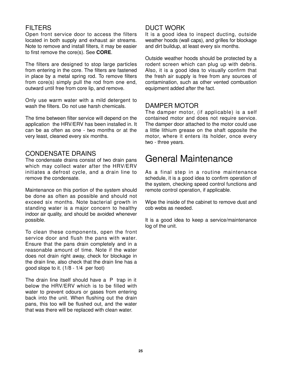 Lifebreath 700FD/DD, 850FD/DD, 500ERV, 1200ERV, 1200FD/DD, 700ERV, 500DCS specifications General Maintenance, Filters 