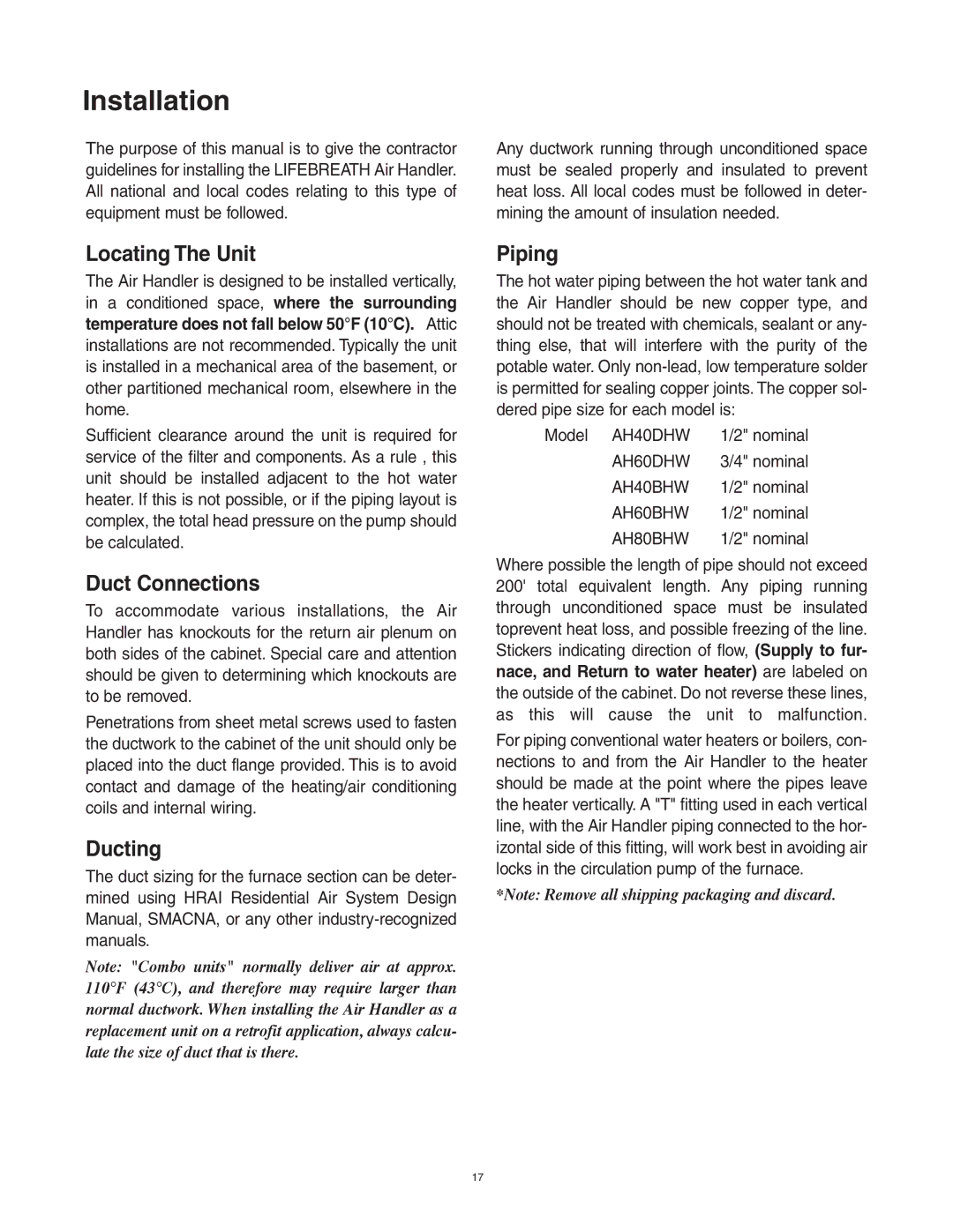 Lifebreath AH40BHW, AH40DHW, AH60DHW, AH80BHW, AH60BHW Installation, Locating The Unit, Duct Connections, Ducting, Piping 