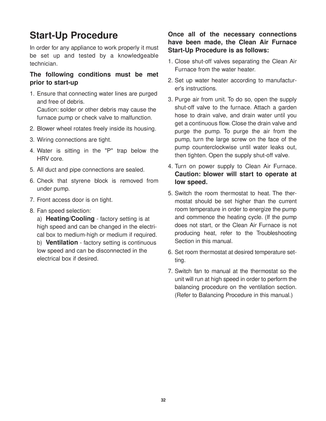 Lifebreath CAF-02-MB installation manual Start-Up Procedure, Following conditions must be met prior to start-up 