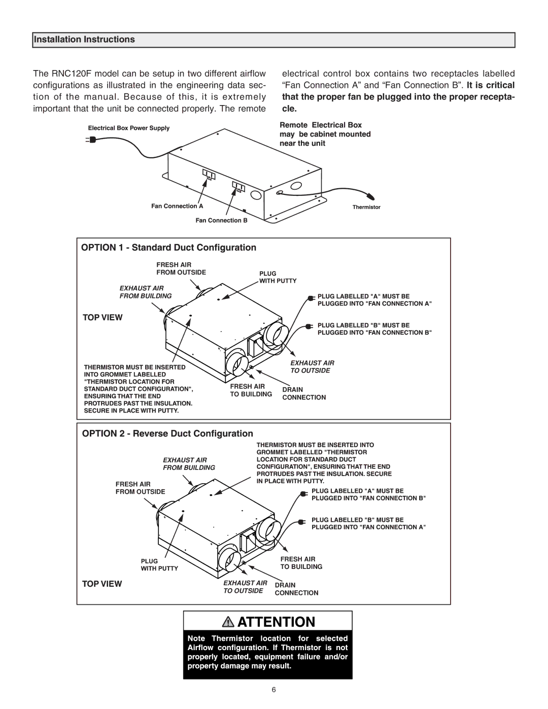 Lifebreath RNC120F, 120ERV Installation Instructions, Cle, That the proper fan be plugged into the proper recepta 