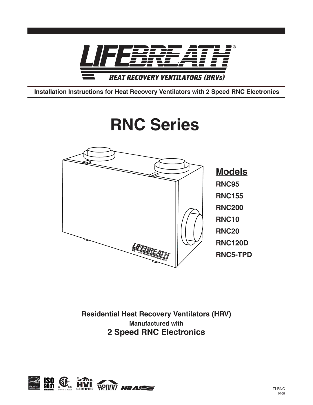 Lifebreath RNC200, RNC5-TPD, RNC10, RNC120D, RNC95, RNC155 manual RNC Series 