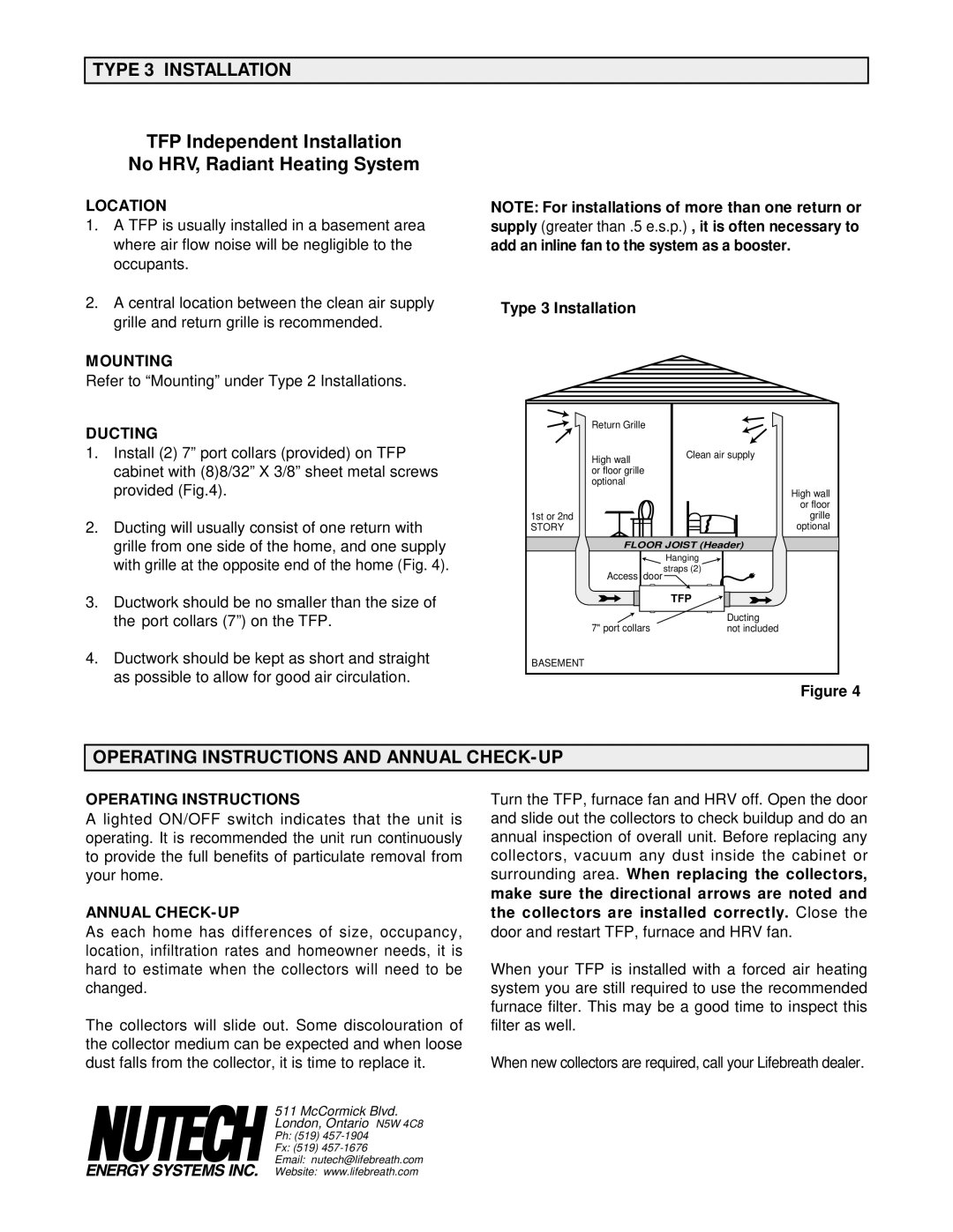 Lifebreath TFP3000HEPA TFP Independent Installation No HRV, Radiant Heating System, Ducting, Type 3 Installation 