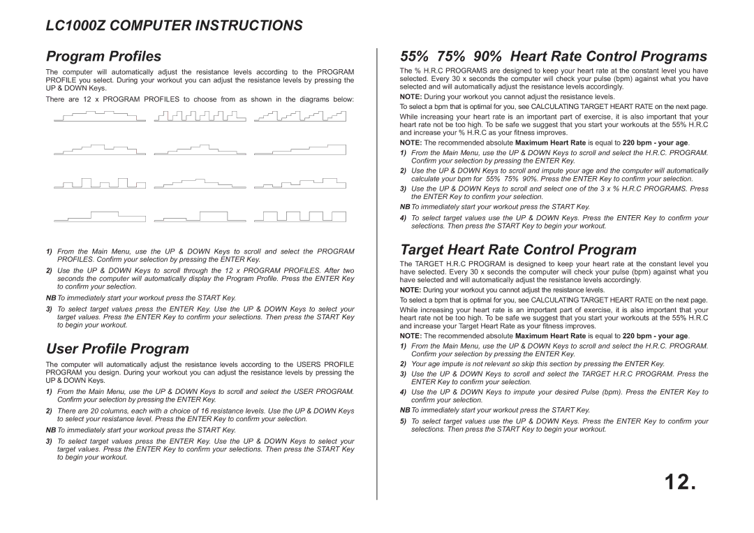 LifeCore Fitness 1000Z manual Program Profiles, User Profile Program, 55% 75% 90% Heart Rate Control Programs 