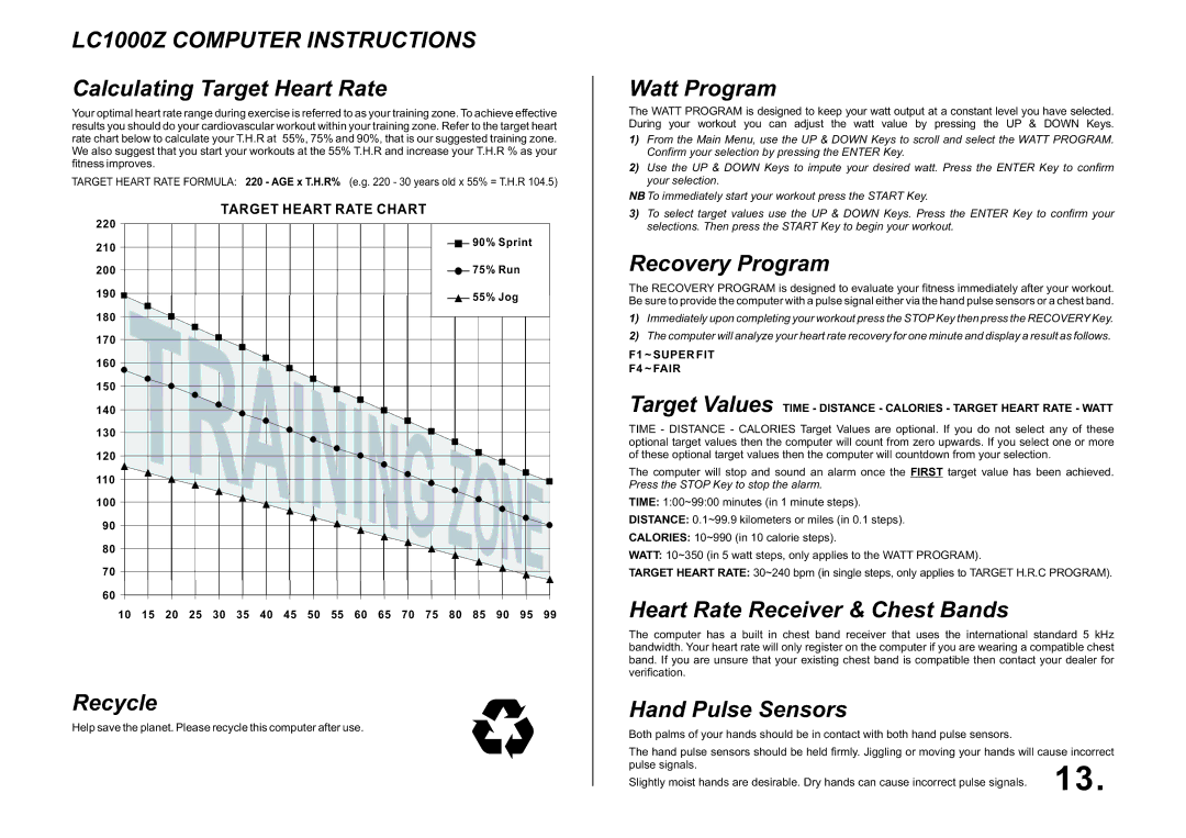 LifeCore Fitness 1000Z manual Calculating Target Heart Rate, Recycle, Watt Program, Recovery Program, Hand Pulse Sensors 