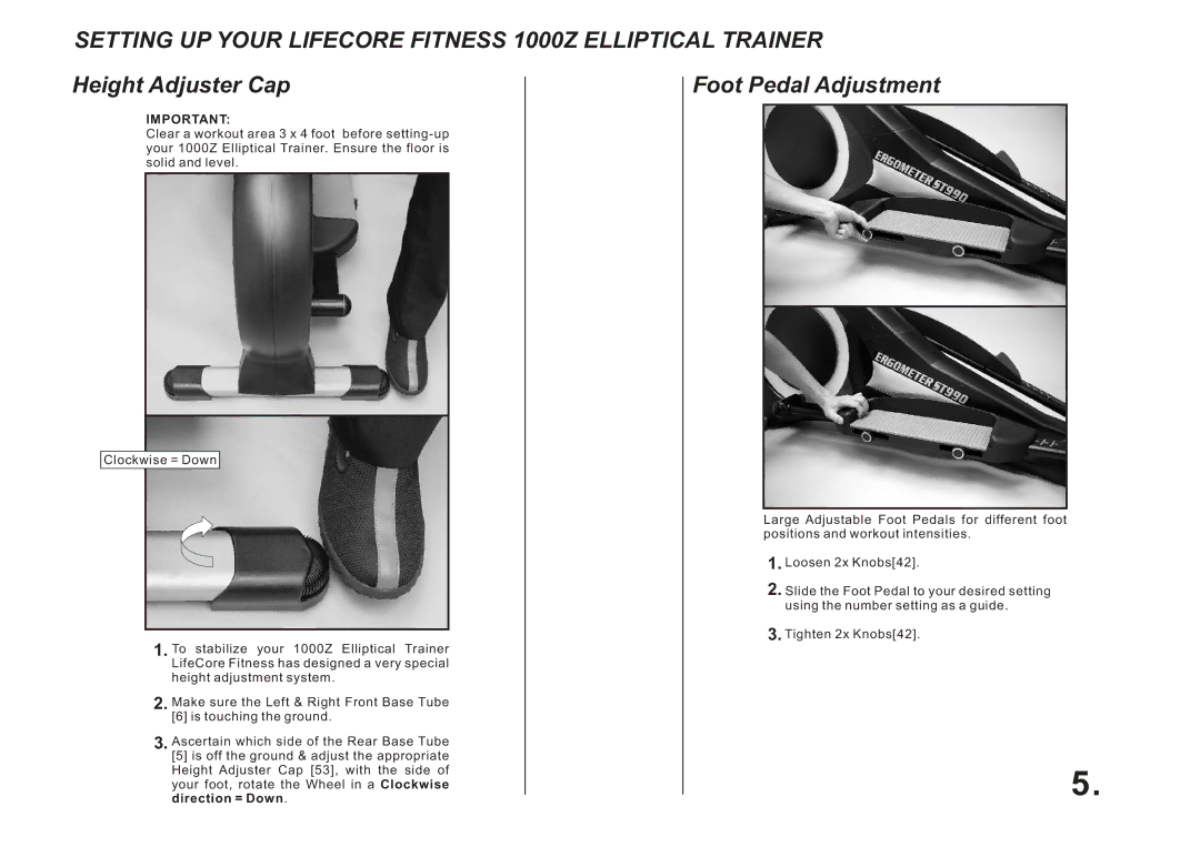 LifeCore Fitness Setting UP Your Lifecore Fitness 1000Z Elliptical Trainer, Height Adjuster Cap, Foot Pedal Adjustment 