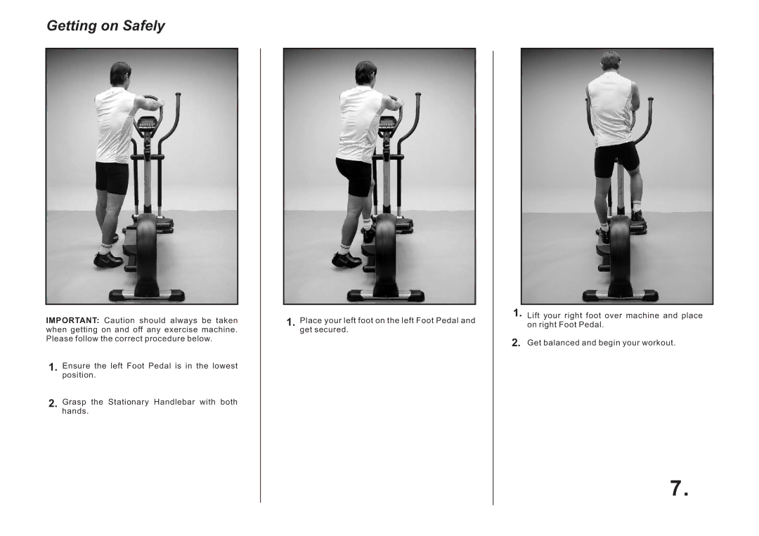 LifeCore Fitness 1000Z manual Getting on Safely 