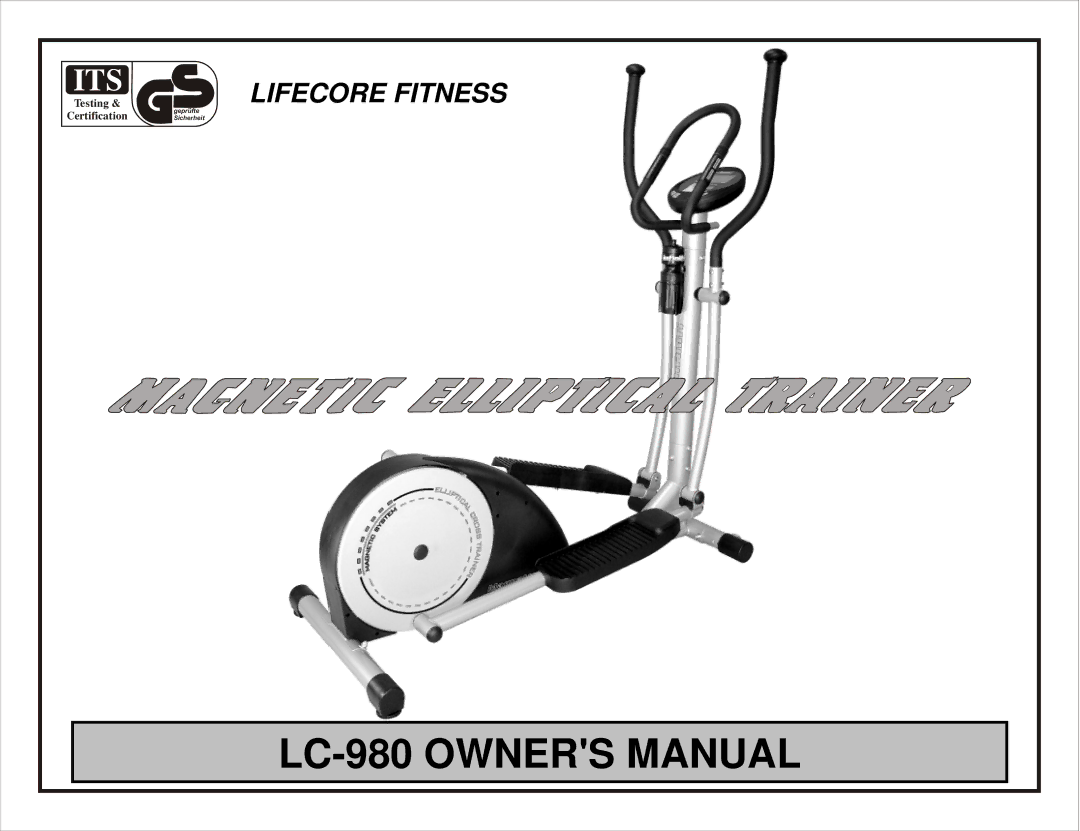 LifeCore Fitness LC-980 manual Its 