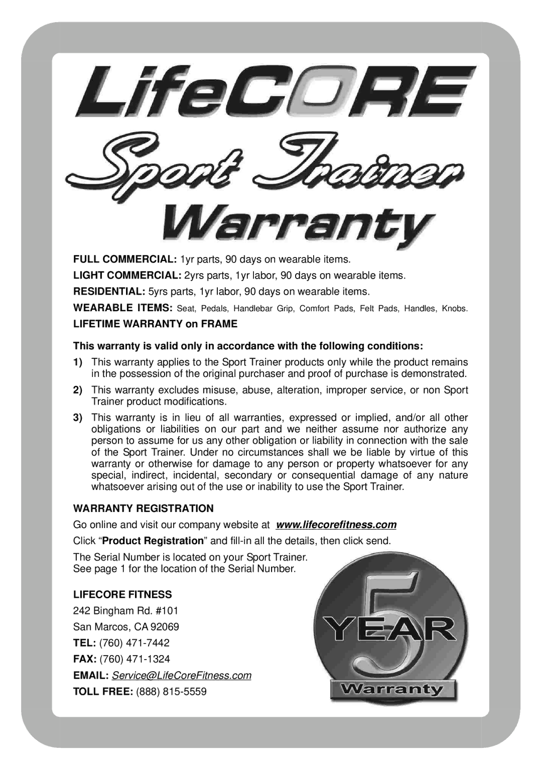 LifeCore Fitness LC-ST manual Warranty Registration 