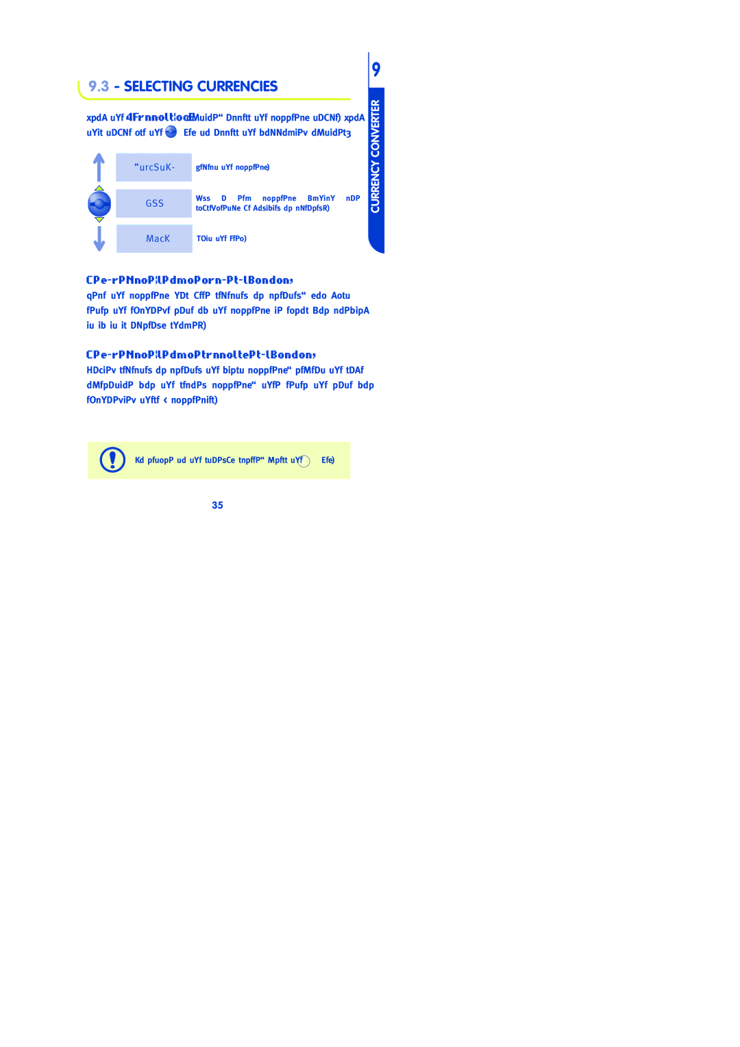 Lifescan 302, 303, 300, 301 manual Selecting Currencies, This table use the key to access the following options 