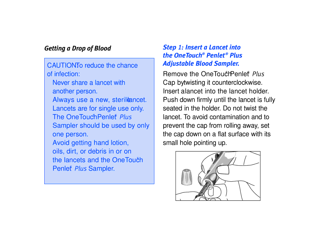 Lifescan Basic Blood Glucose Monitoring System manual Getting a Drop of Blood 