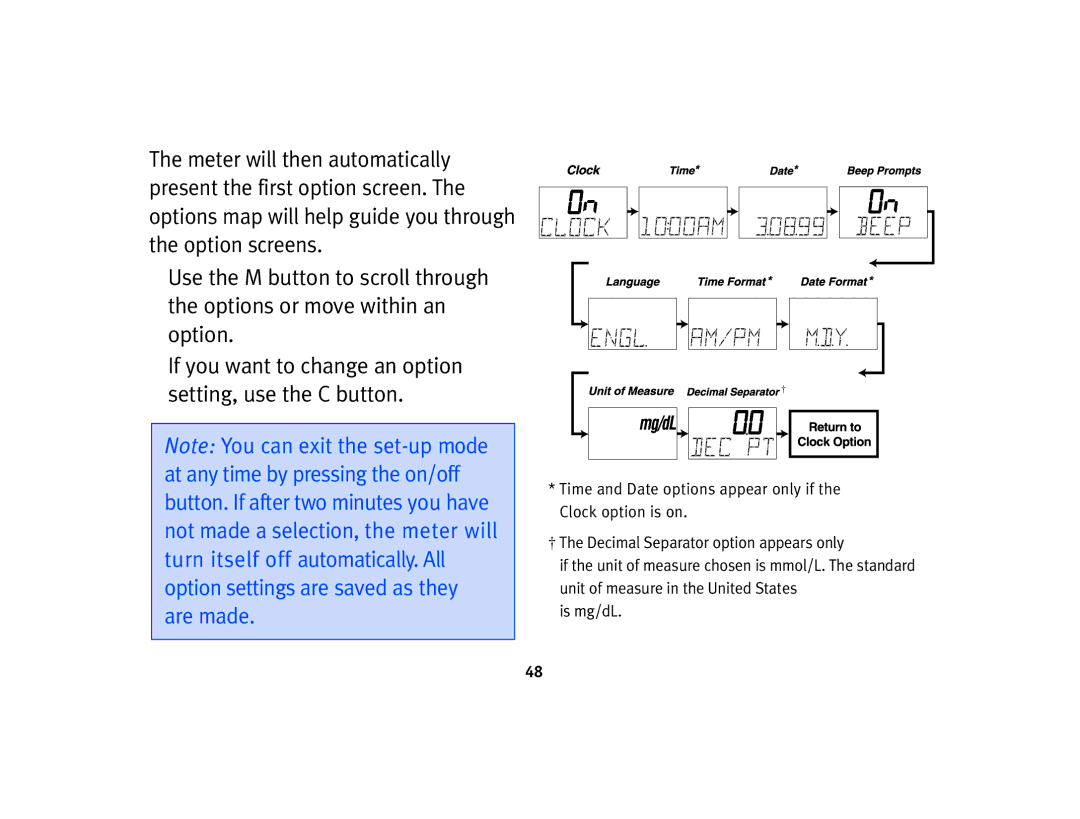 Lifescan Basic Blood Glucose Monitoring System manual If you want to change an option setting, use the C button 