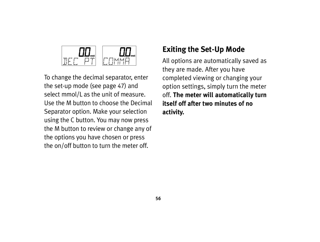 Lifescan Basic Blood Glucose Monitoring System manual Exiting the Set-Up Mode, Itself off after two minutes of no activity 