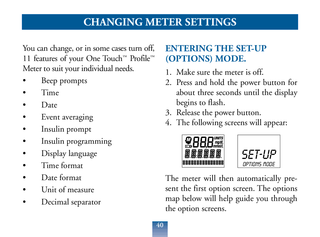 Lifescan Blood Glucose Monitor manual Changing Meter Settings, Entering the SET-UP Options Mode 