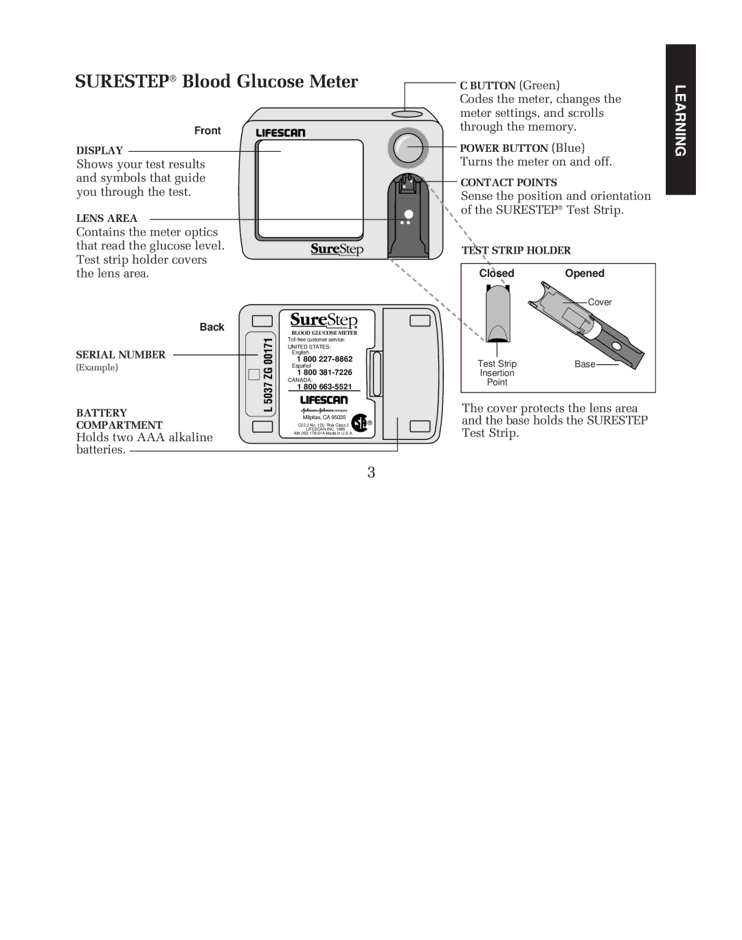 Lifescan blood glucose monitoring system manual Surestep Blood Glucose Meter, Holds two AAA alkaline batteries 