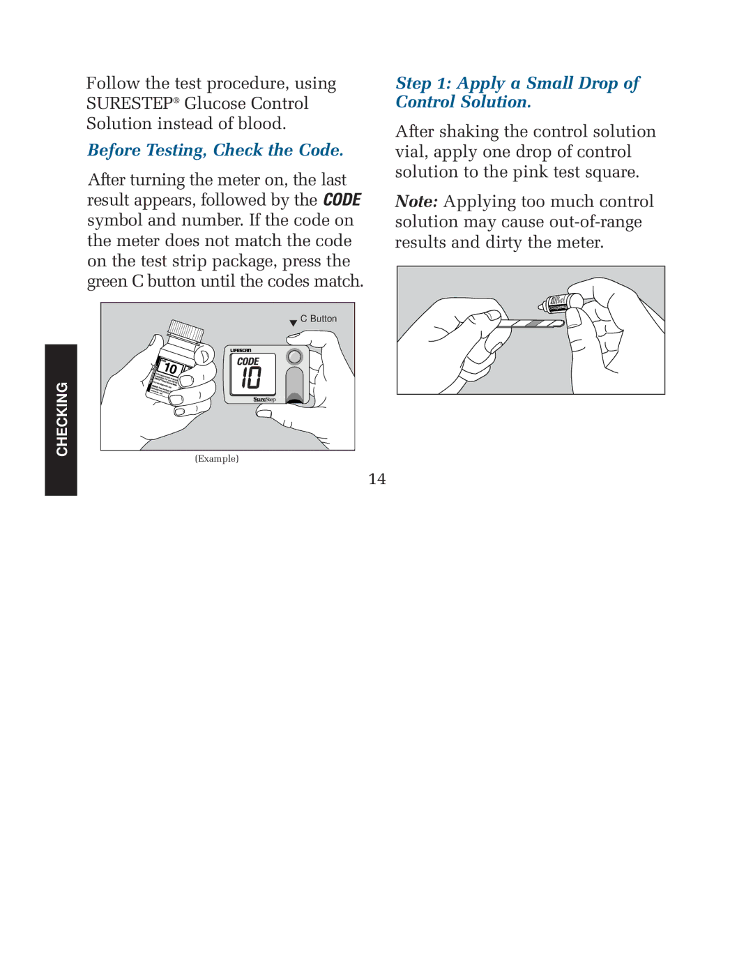 Lifescan blood glucose monitoring system manual Before Testing, Check the Code, Apply a Small Drop of Control Solution 