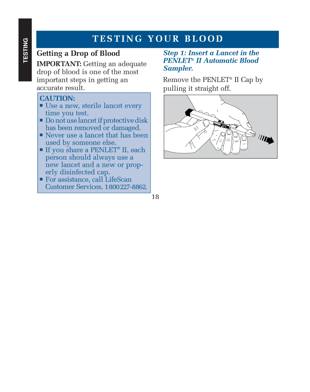 Lifescan blood glucose monitoring system manual S T I N G Y O U R B L O O D, Getting a Drop of Blood 