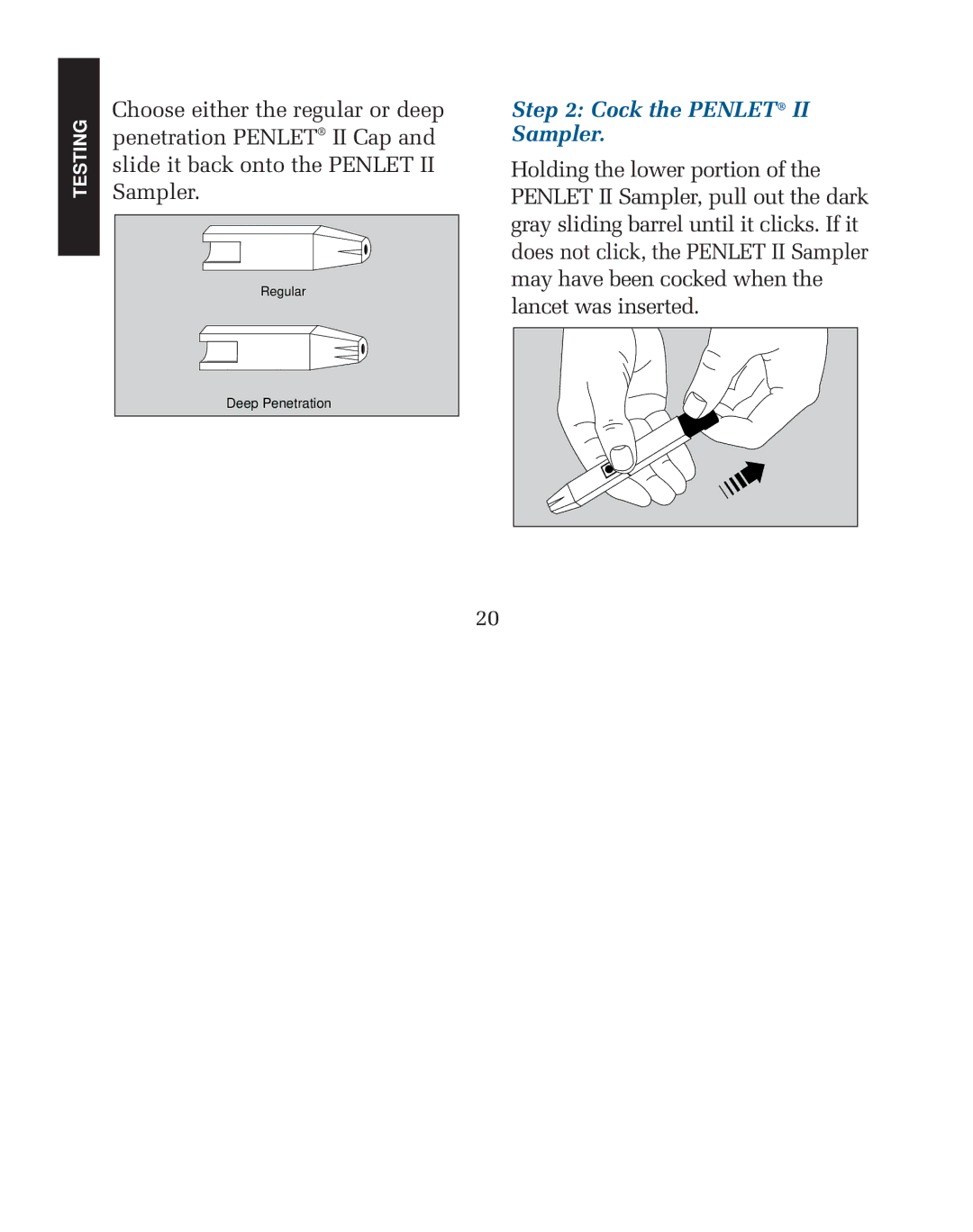 Lifescan blood glucose monitoring system manual Cock the Penlet II Sampler 