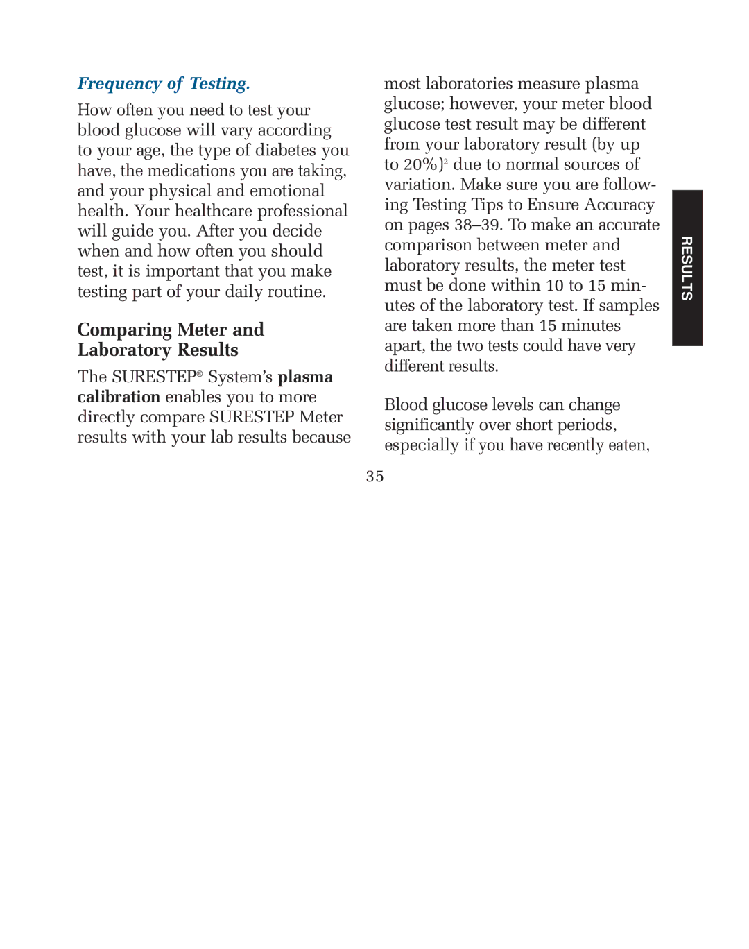 Lifescan blood glucose monitoring system manual Comparing Meter Laboratory Results, Frequency of Testing 