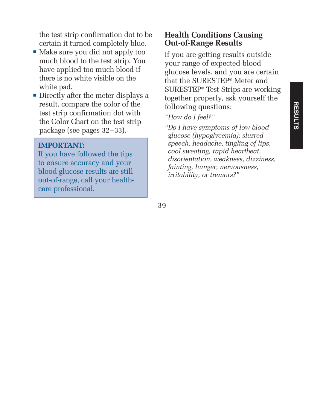 Lifescan blood glucose monitoring system manual Health Conditions Causing Out-of-Range Results 