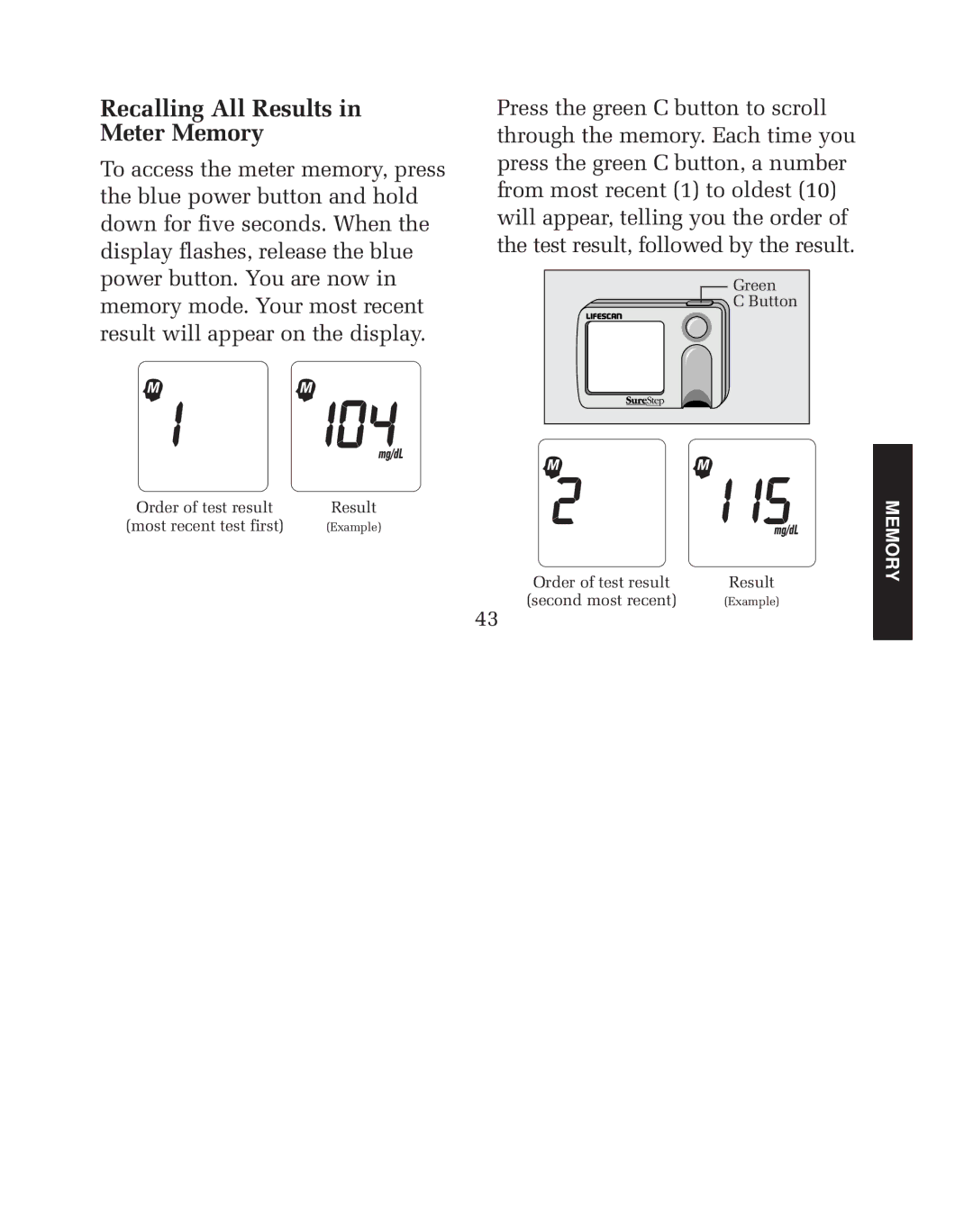 Lifescan blood glucose monitoring system manual Recalling All Results in Meter Memory 