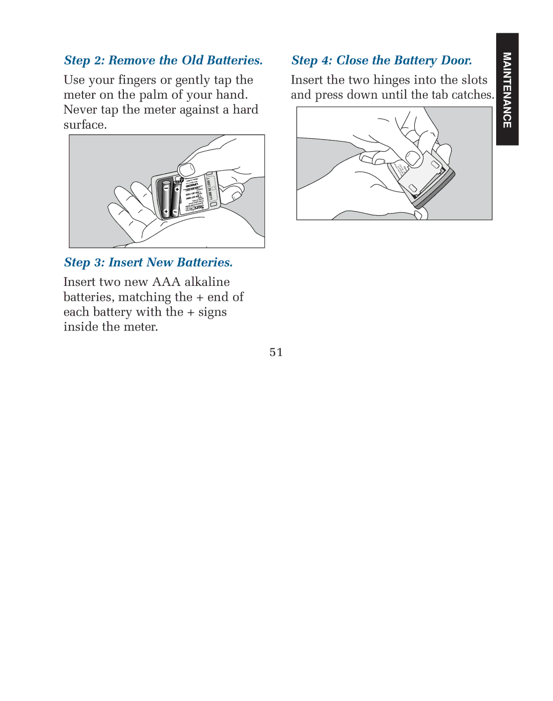 Lifescan blood glucose monitoring system manual Remove the Old Batteries, Close the Battery Door, Insert New Batteries 