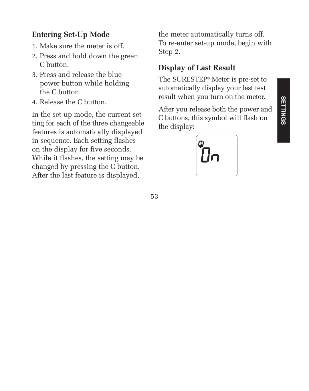 Lifescan blood glucose monitoring system manual Entering Set-Up Mode, Display of Last Result 