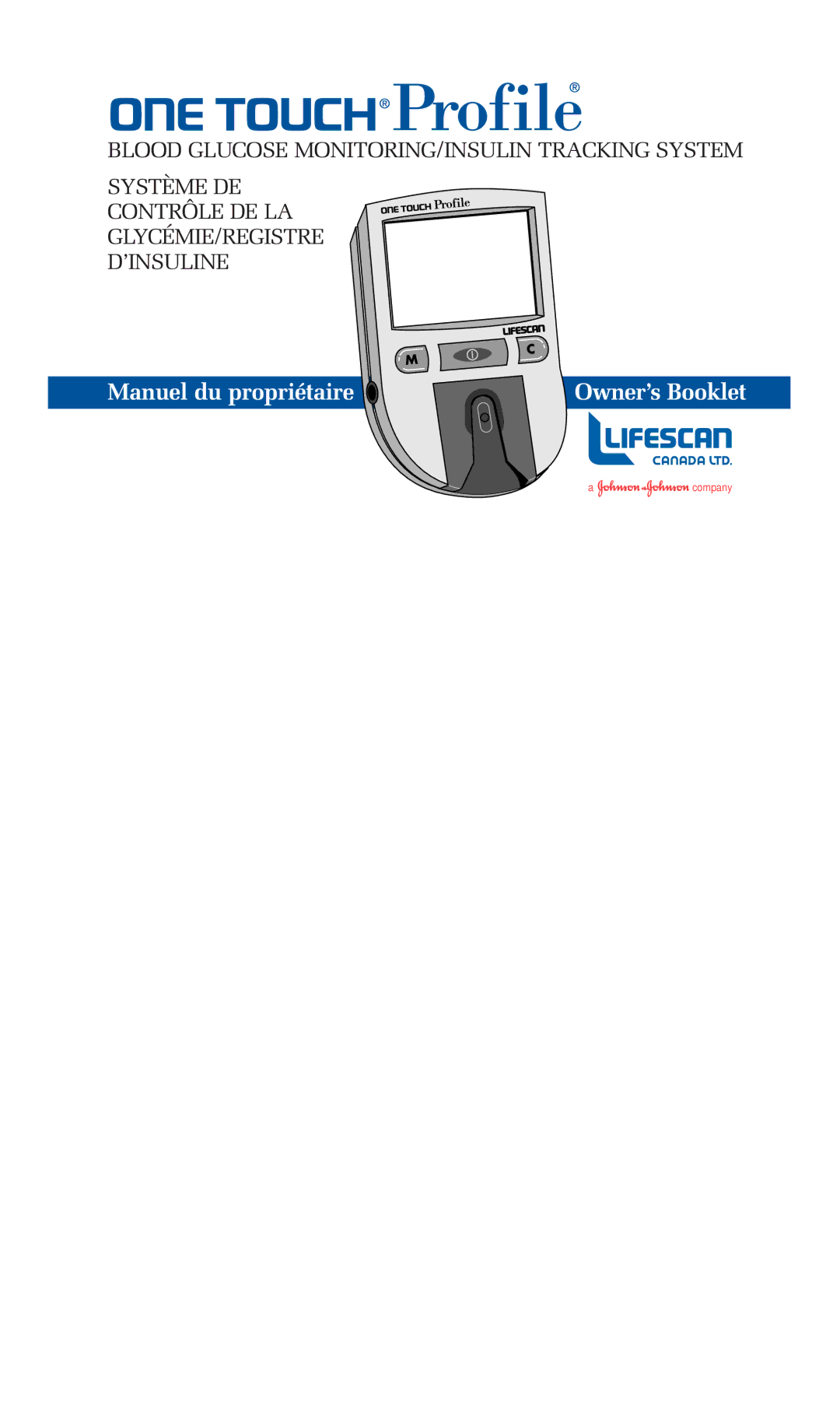 Lifescan blood glucose monitoring system manual OWNER’S Booklet Manuel DU Propriétaire 