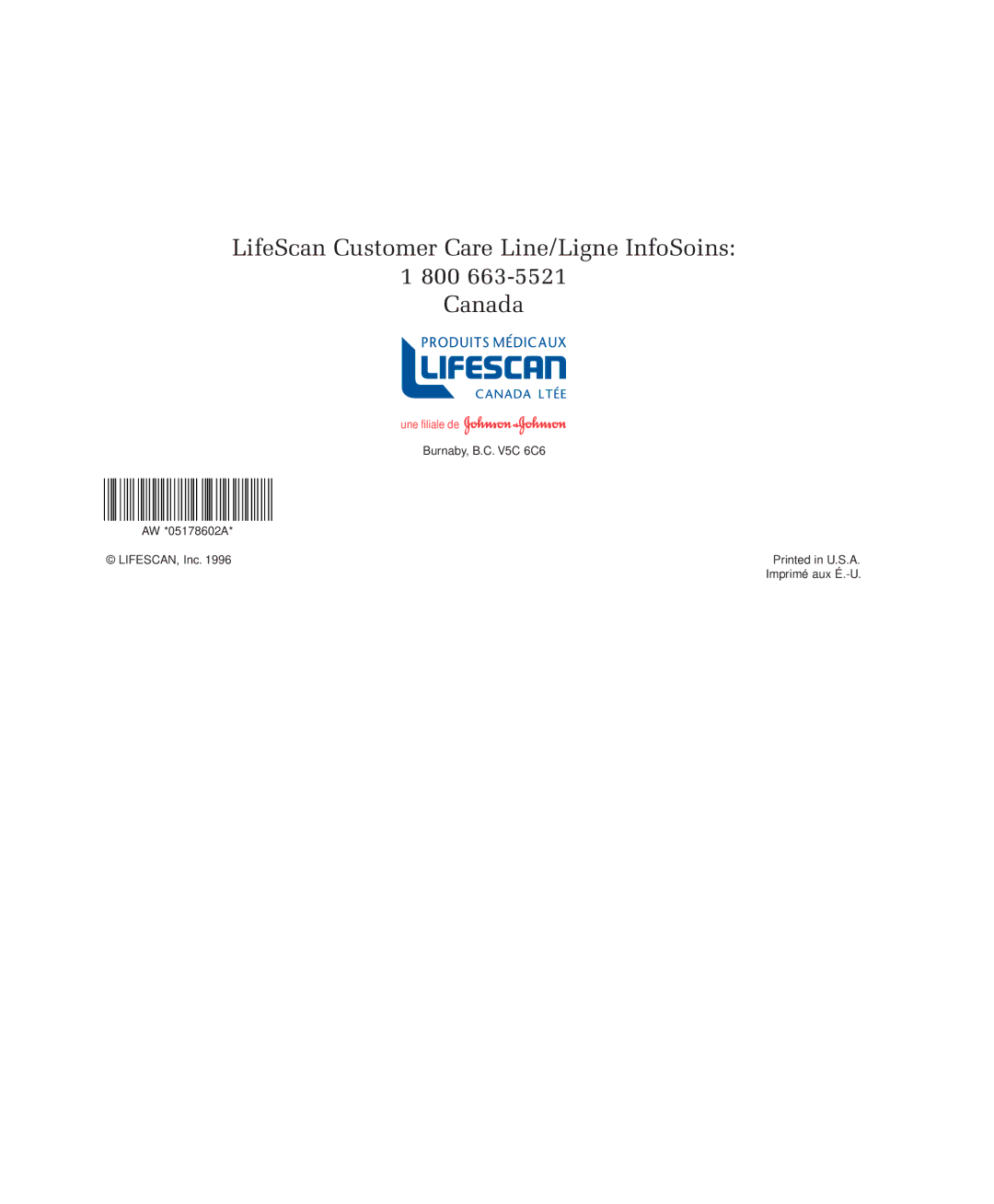 Lifescan blood glucose monitoring system manual LifeScan Customer Care Line/Ligne InfoSoins 800 Canada 