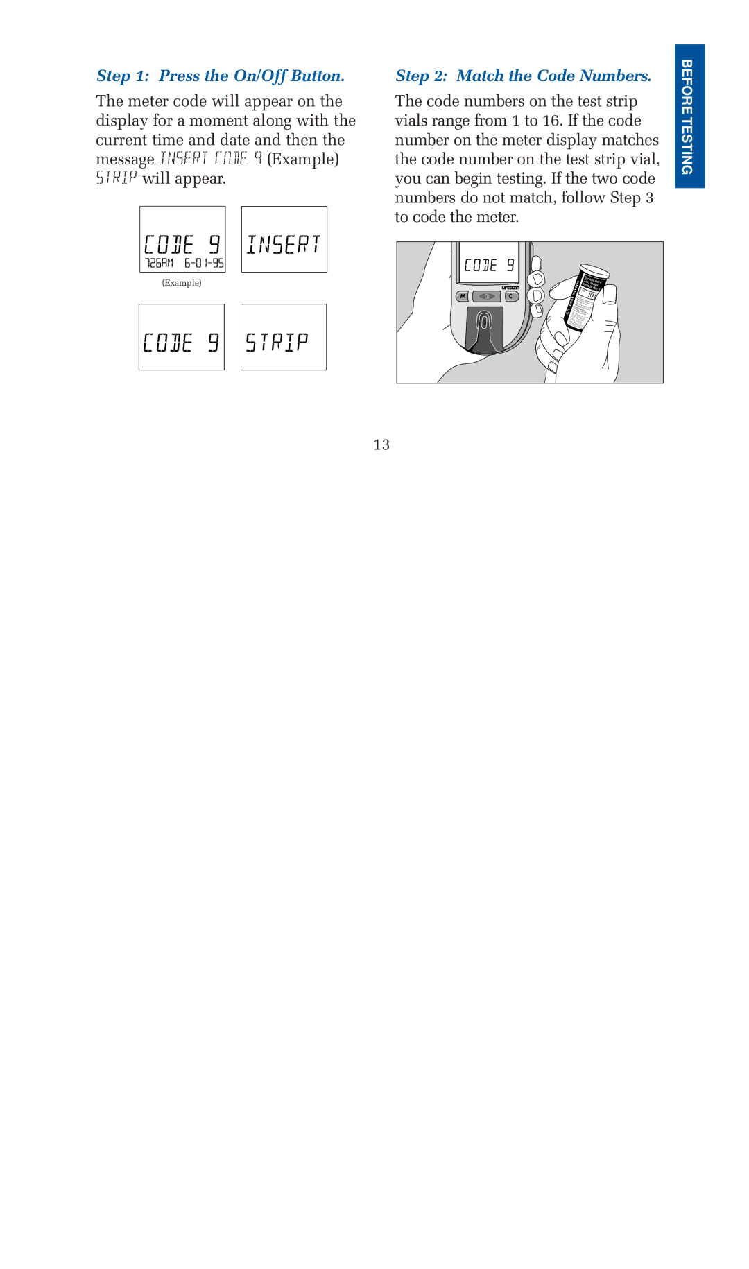 Lifescan blood glucose monitoring system manual Press the On/Off Button, Match the Code Numbers 