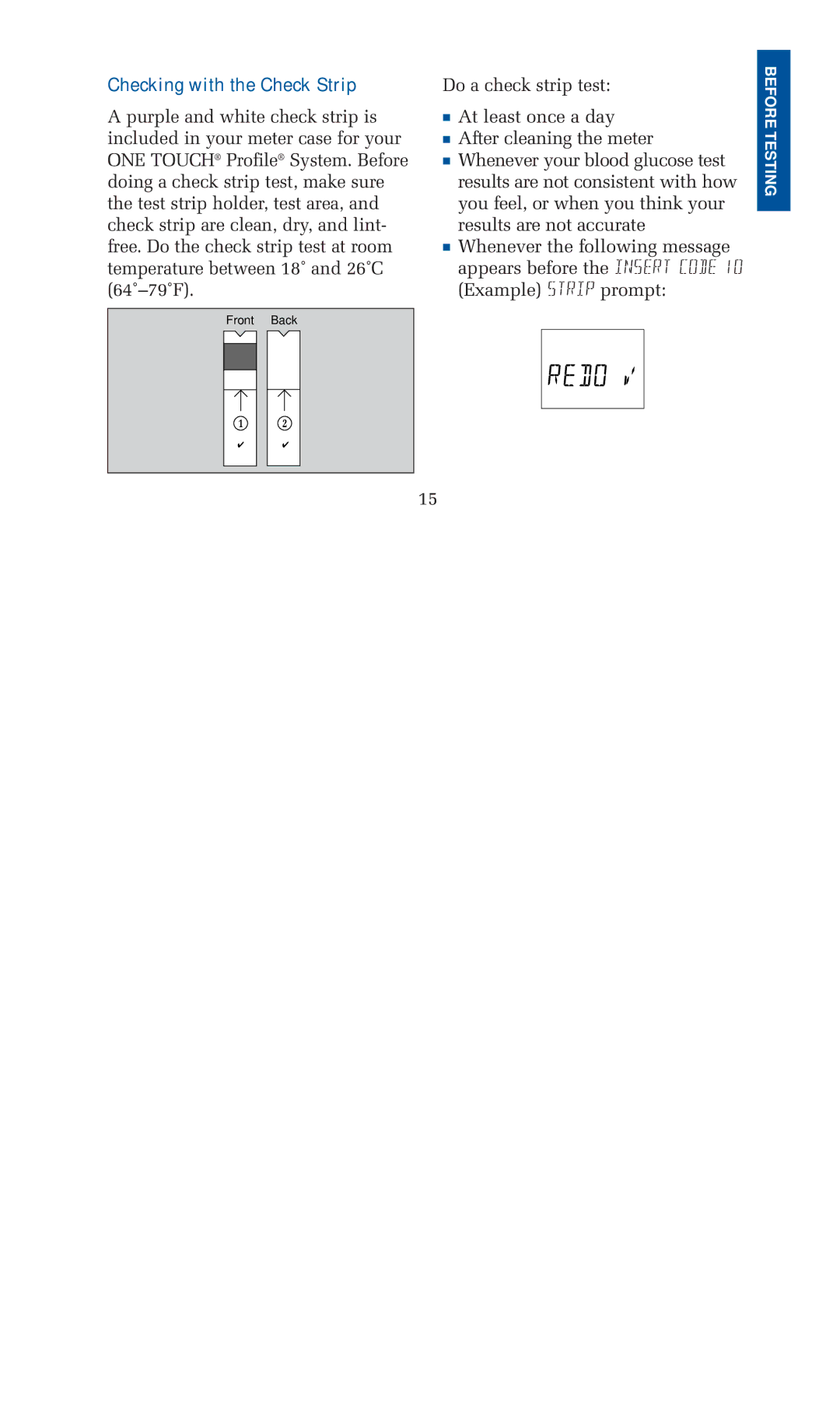 Lifescan blood glucose monitoring system manual Checking with the Check Strip 