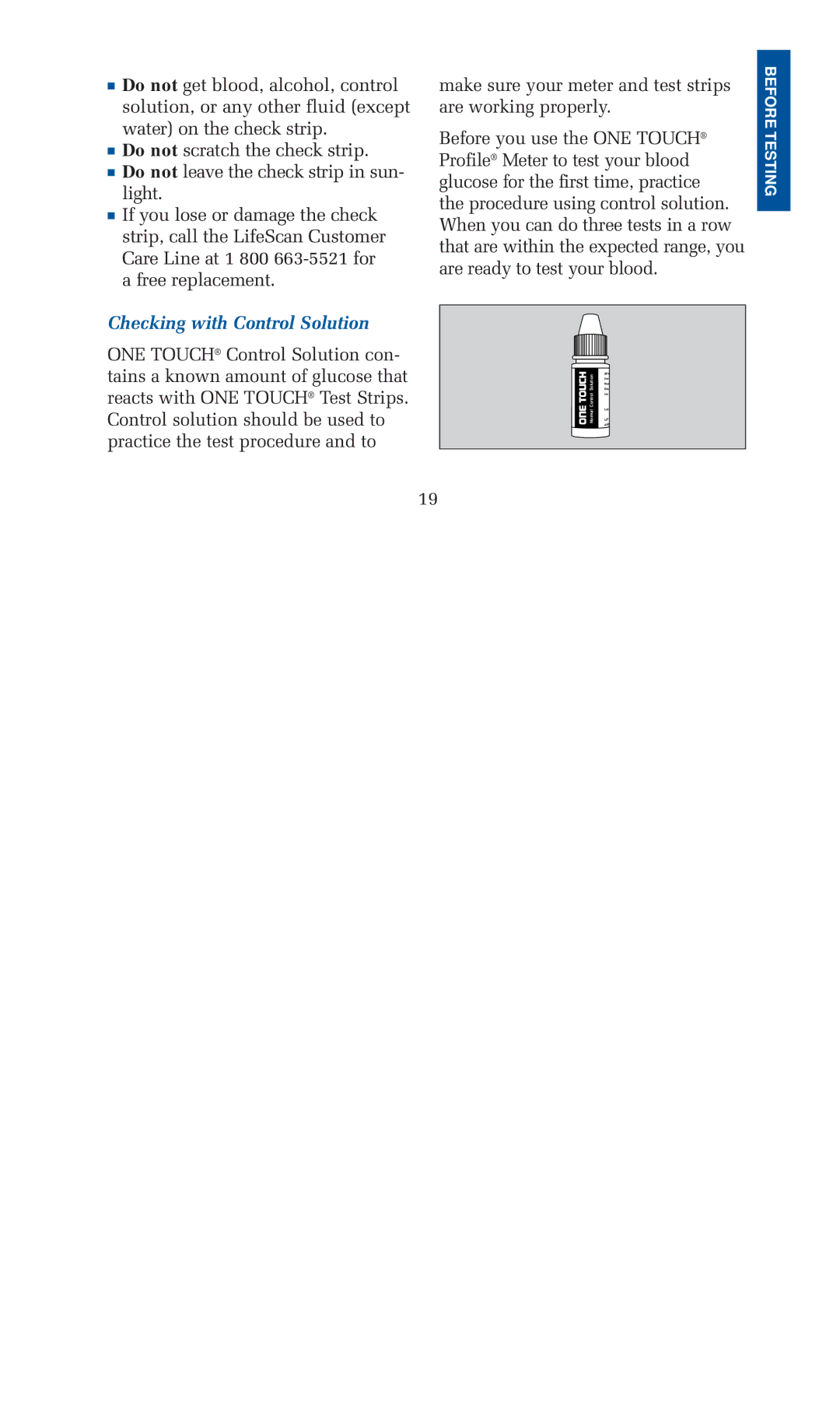 Lifescan blood glucose monitoring system manual Checking with Control Solution 