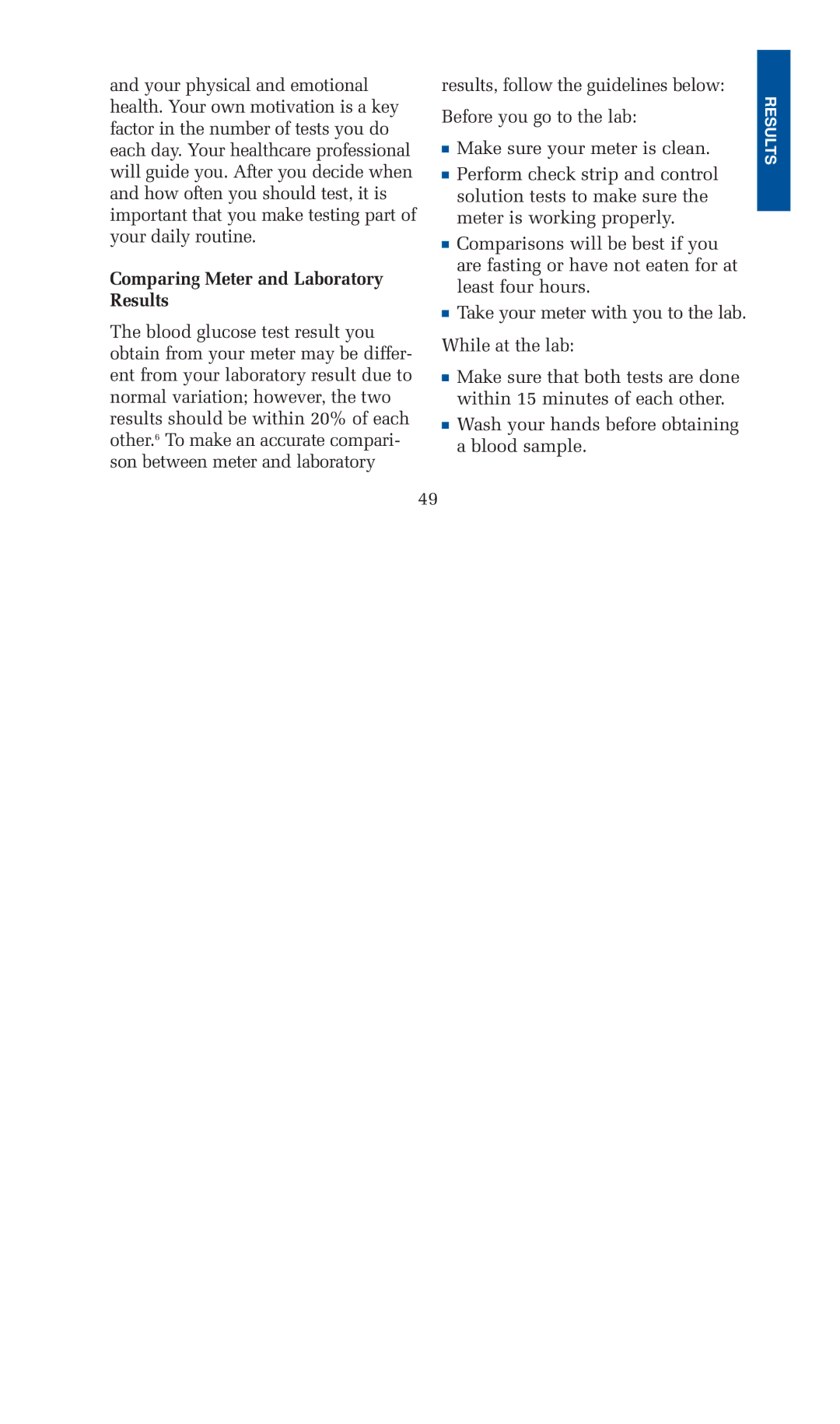 Lifescan blood glucose monitoring system manual Comparing Meter and Laboratory Results 