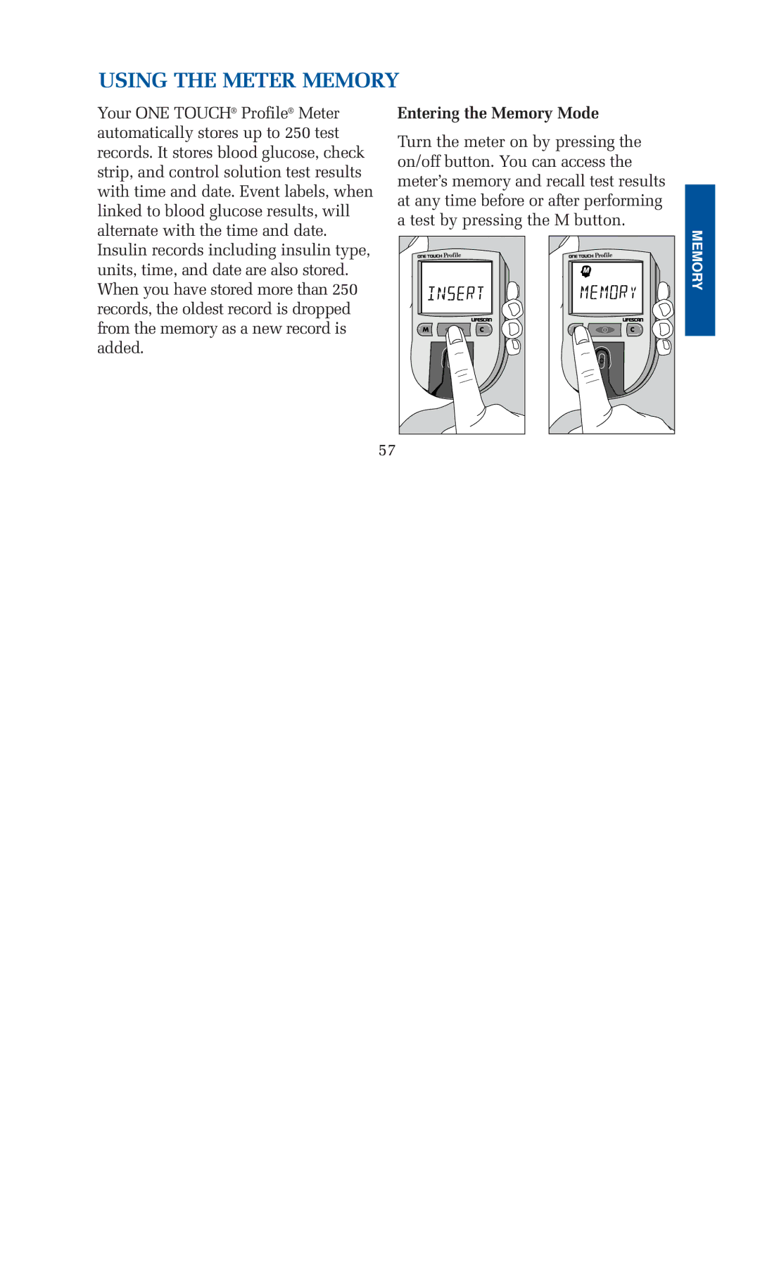 Lifescan blood glucose monitoring system manual Using the Meter Memory, Entering the Memory Mode 