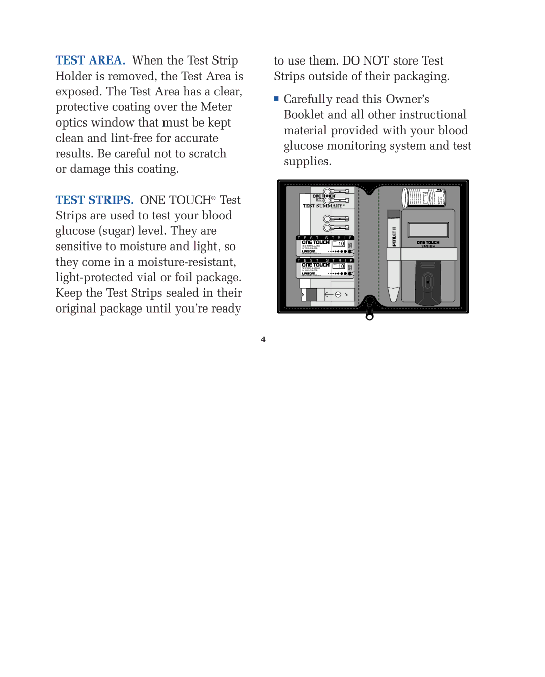 Lifescan blood glucose monitoring system manual Test Summary 