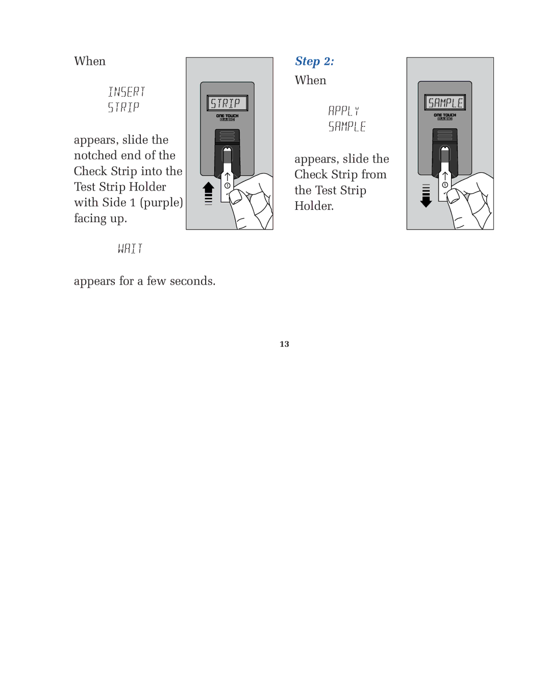 Lifescan blood glucose monitoring system manual Wait 