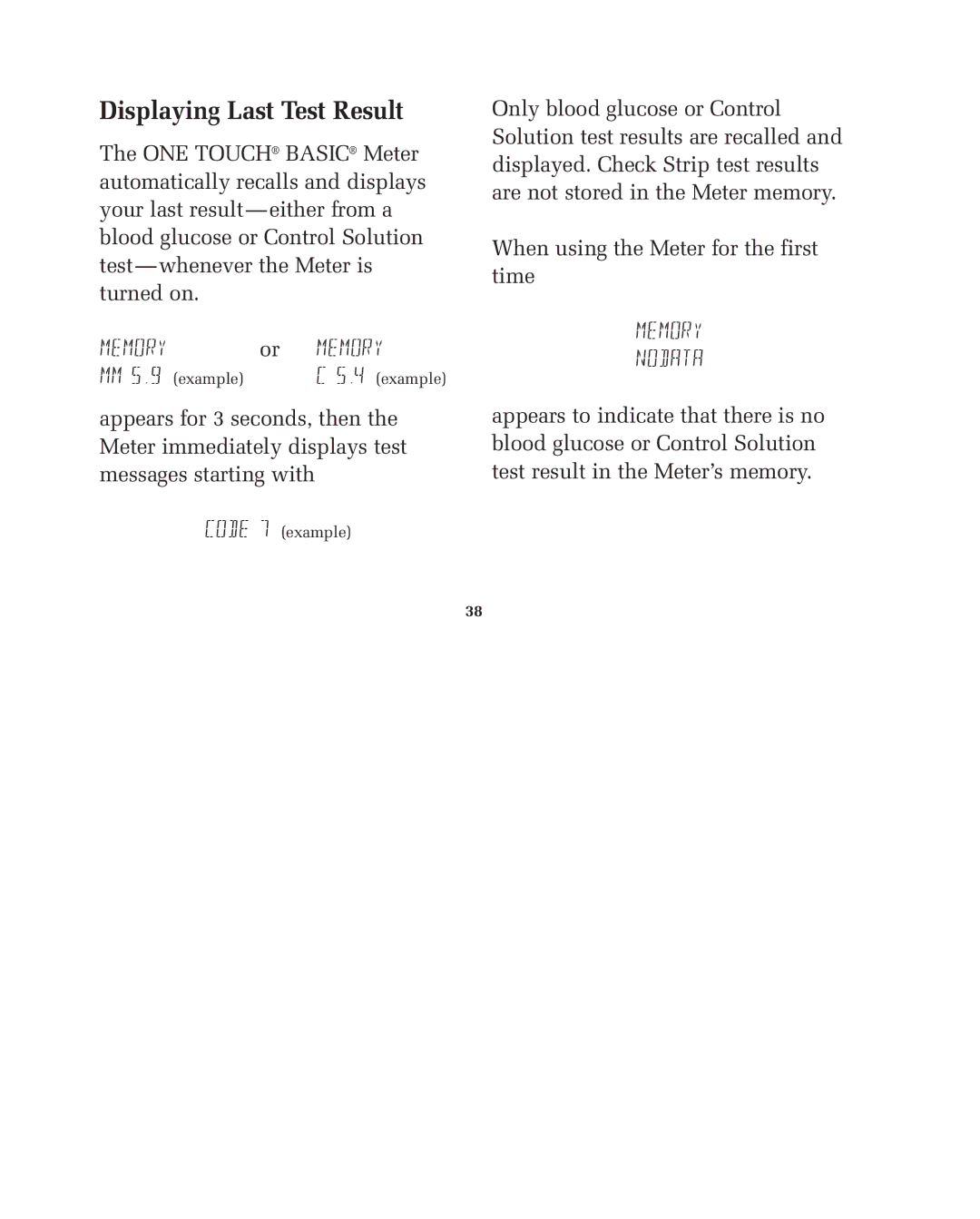 Lifescan blood glucose monitoring system manual Displaying Last Test Result 