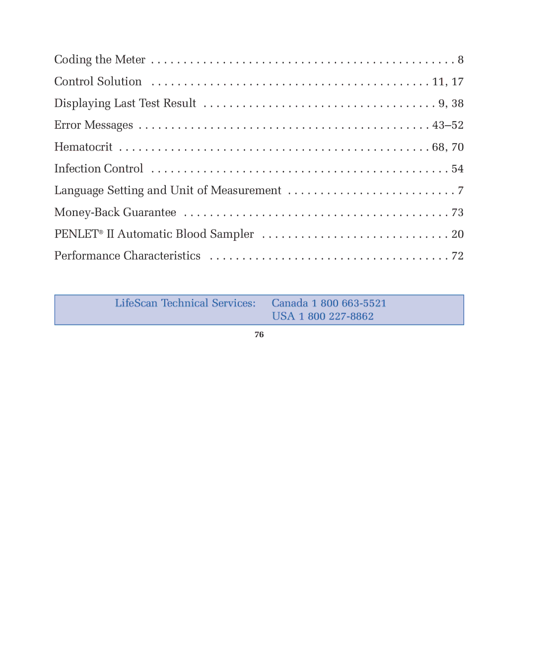 Lifescan blood glucose monitoring system manual LifeScan Technical Services Canada 1 800 USA 1 800 