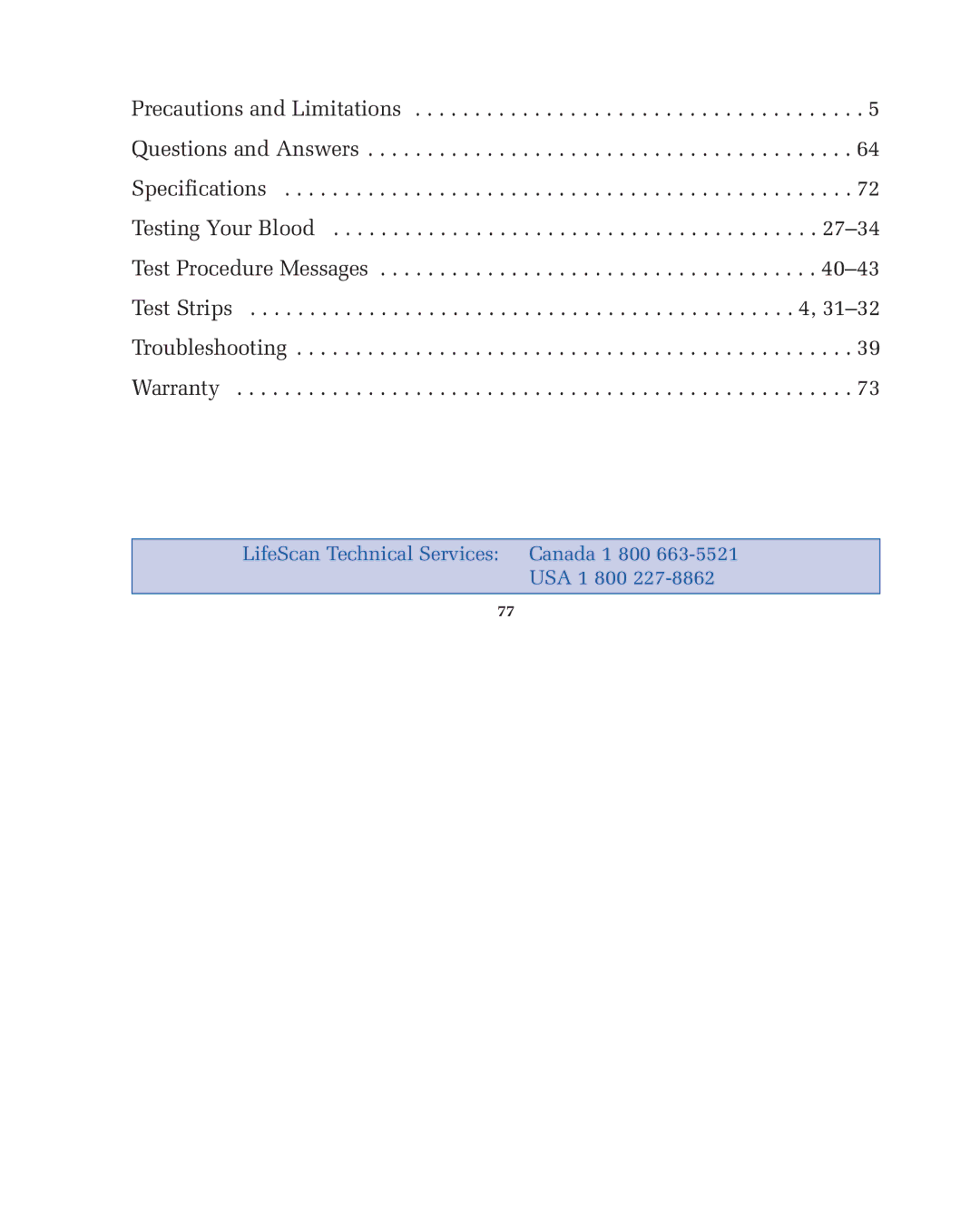 Lifescan blood glucose monitoring system manual LifeScan Technical Services Canada 1 800 USA 1 800 