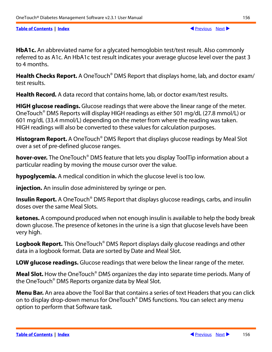 Lifescan Diabetes Management Software v2.3.1 manual Table of Contents Index Previous Next 156 