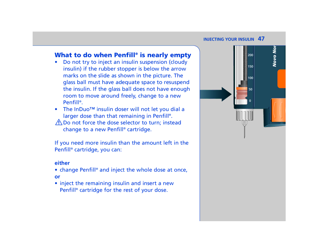 Lifescan In Duo manual What to do when Penfill is nearly empty, Either 