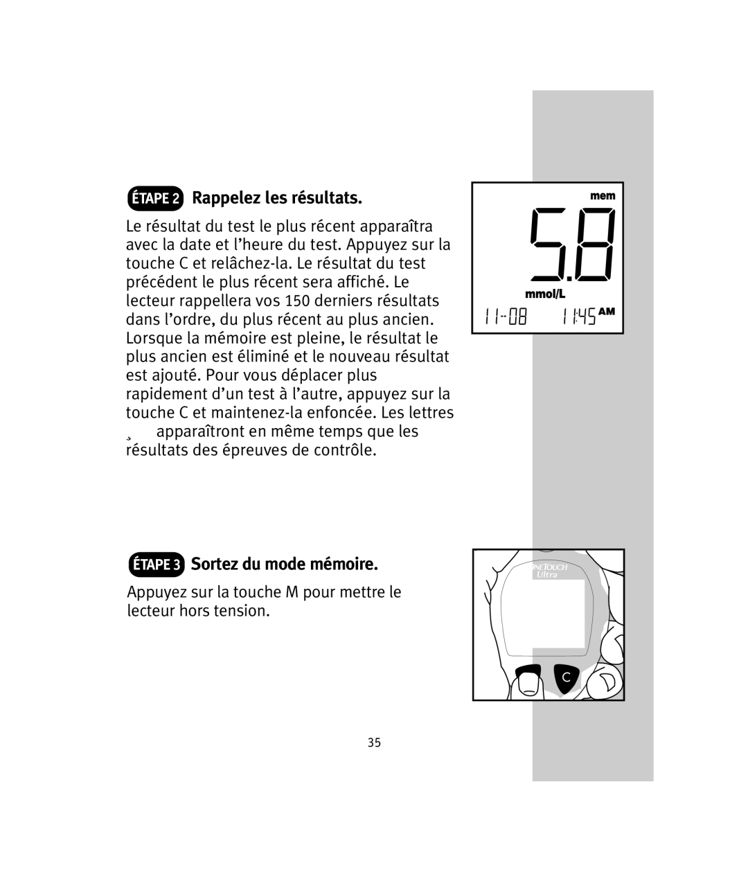 Lifescan OneTouch Ultra manual Étape 2 Rappelez les résultats, Étape 3 Sortez du mode mémoire 