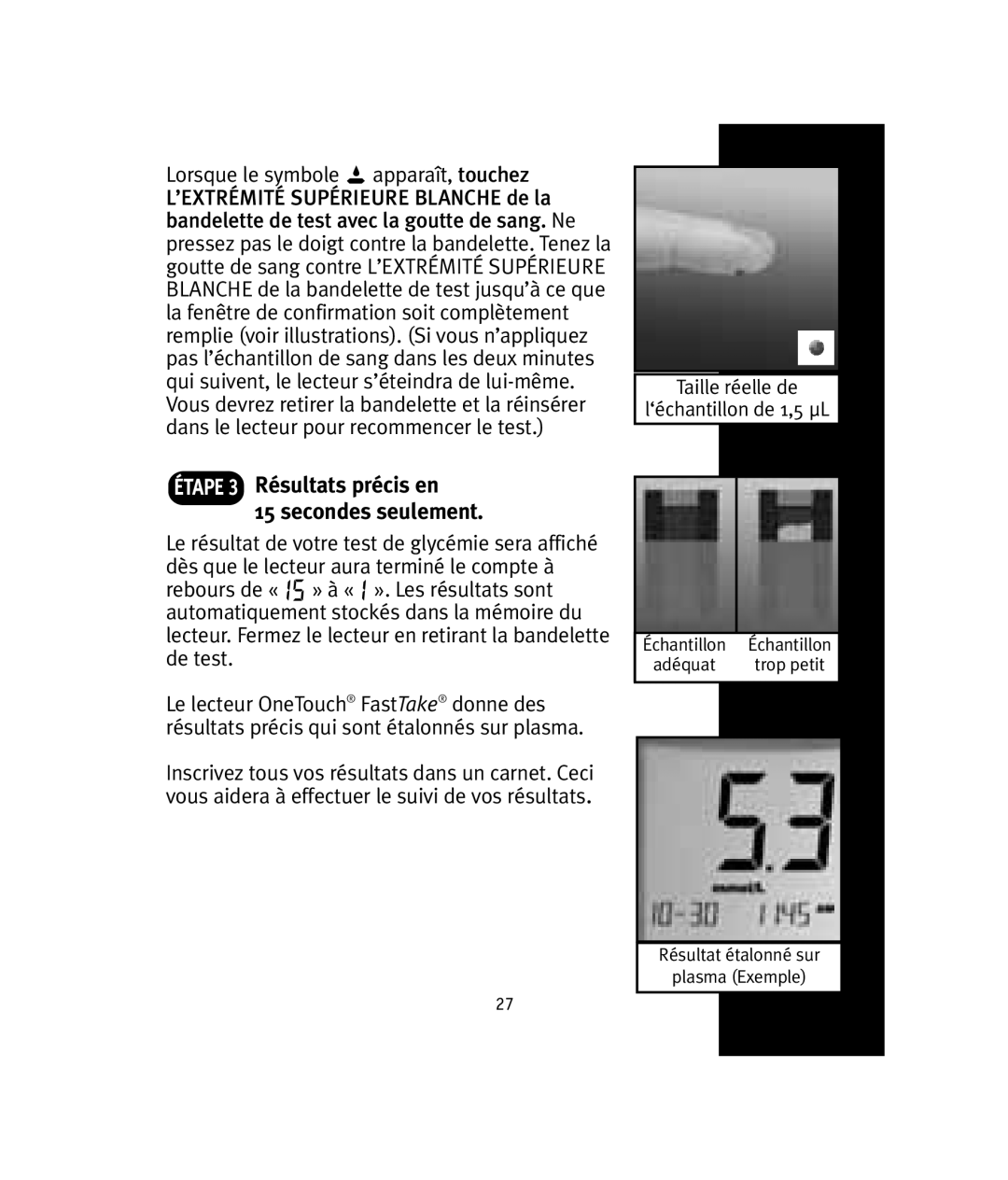 Lifescan OneTouch manual Étape 3 Résultats précis en Secondes seulement 