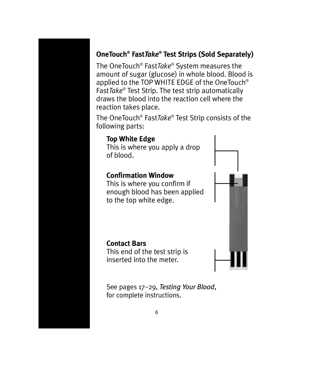 Lifescan OneTouch manual Top White Edge, Confirmation Window, Contact Bars 