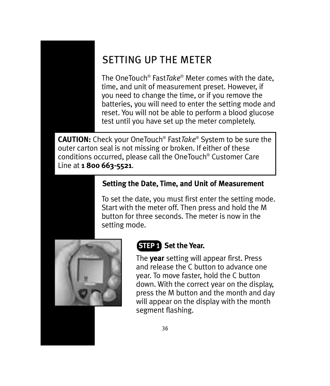 Lifescan OneTouch manual Setting UP the Meter, Set the Year, Setting the Date, Time, and Unit of Measurement 