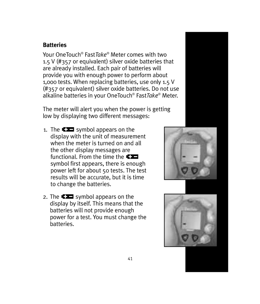 Lifescan manual Batteries, Your OneTouch FastTake Meter comes with two 