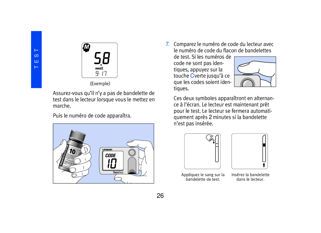 Lifescan SPD2410BD manual Touche C verte jusqu’à ce que les codes soient iden- tiques 