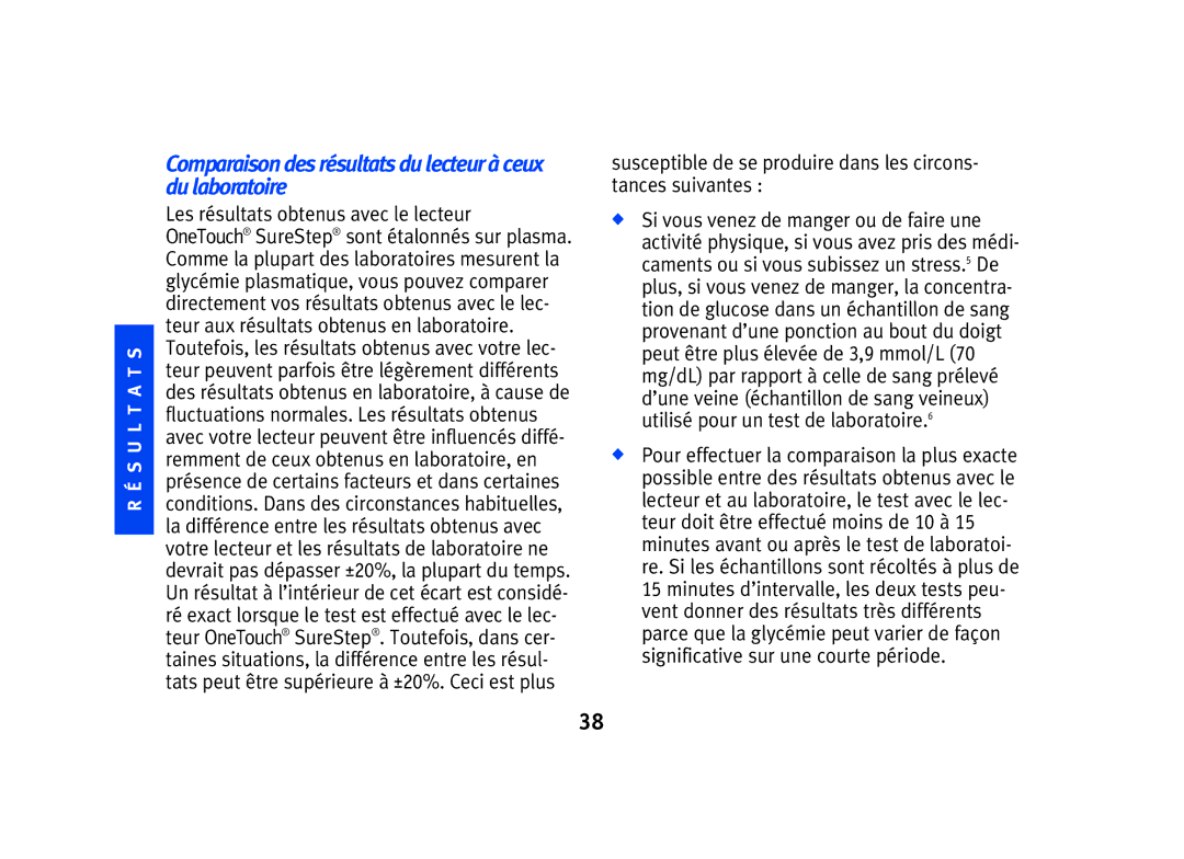 Lifescan SPD2410BD manual Comparaison des résultats du lecteur à ceux du laboratoire, Les résultats obtenus avec le lecteur 