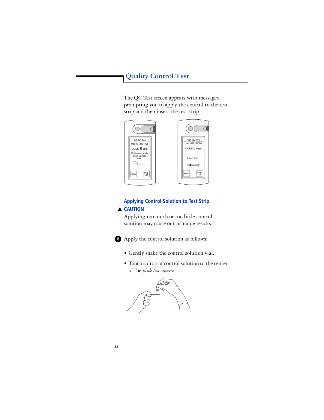 Lifescan SureStep Pro manual Applying Control Solution to Test Strip 