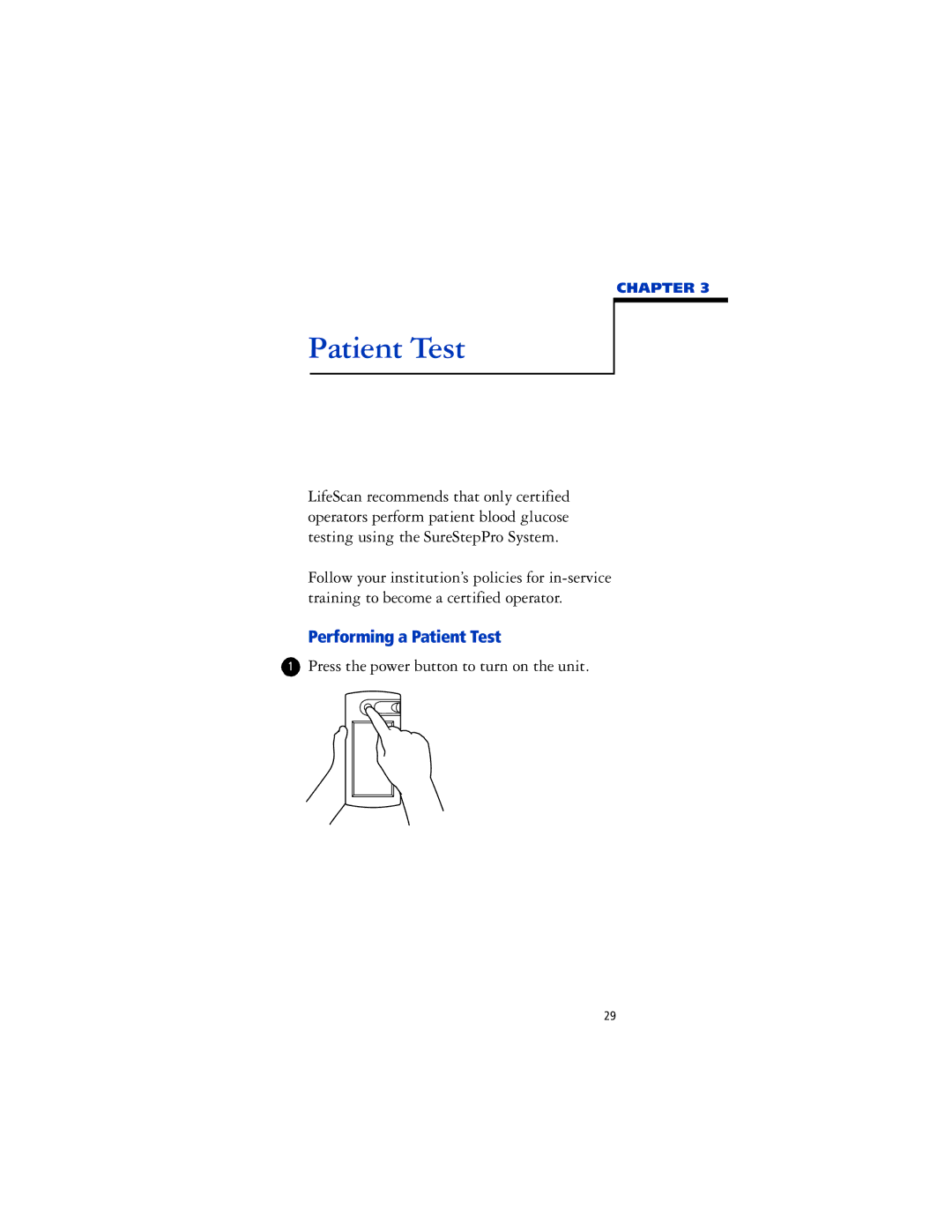 Lifescan SureStep Pro manual Performing a Patient Test 